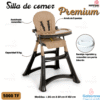SILLA DE COMER PREMIUN TOFFEE  ( ENC )