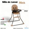 SILLA DE COMER NICK TOFFEE  ( CDE )