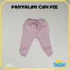 PANTALON CON PIE 0-3  ( ENC )