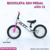 BICICLETA SIN PEDALES  ( ASU )